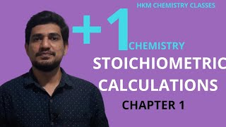 Plus one chemistry |Stoichiometry and Stoichiometric calculations