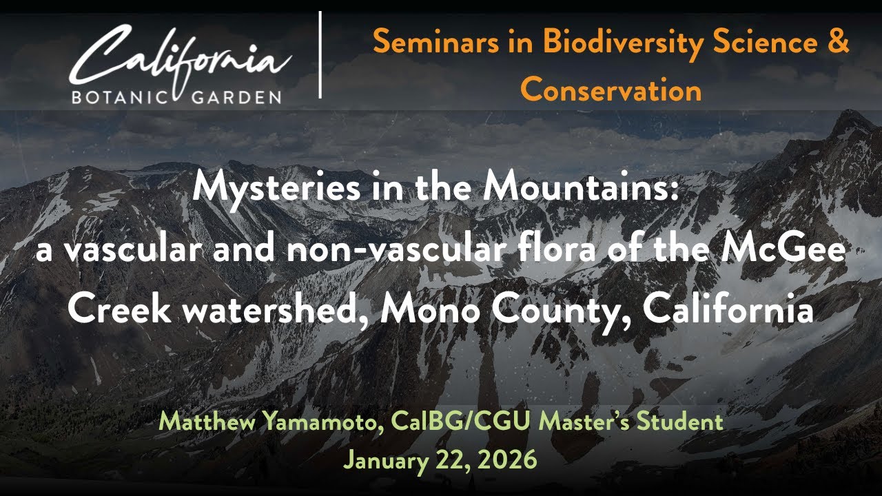 Botany Seminar January 22, 2026: Matthew Yamamoto's Master's Thesis ...