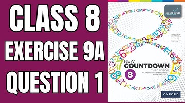 Class 8 Math Exercise 9A Question 1|New Countdown 3 addition|OXFORD SYLLABUS|Math with Afshan #maths