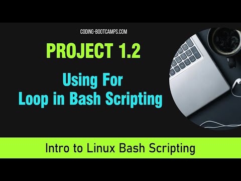 Bash Scripting: Session Project 1.2 - Using For Loop