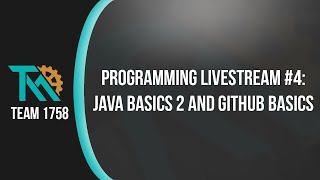 Technomancers Live! Java Basics 2 and GitHub Basics