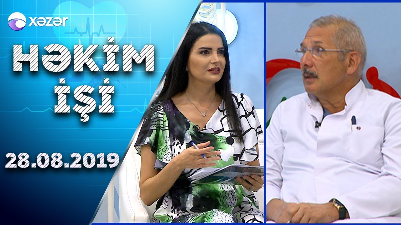 Həkim İşi - 28.08.2019