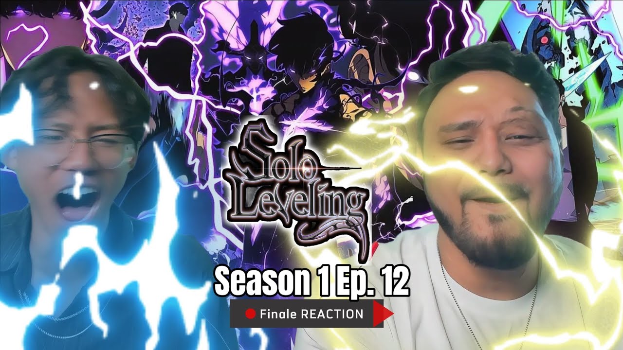HE IS THE GOAT!!!! - Solo Leveling S1E12 SEASON FINALE | REACTION - YouTube