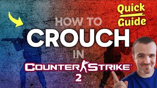 How to CROUCH in Counter-Strike 2 (Step by Step)