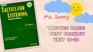 Tactics for Listening Basic (TEST BOOKLET) - Unit 16-20