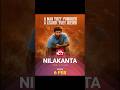 NILAKANTA OTT MOVIE UPDATE #nilakanta #shrots #shortvideo #youtubeshorts
