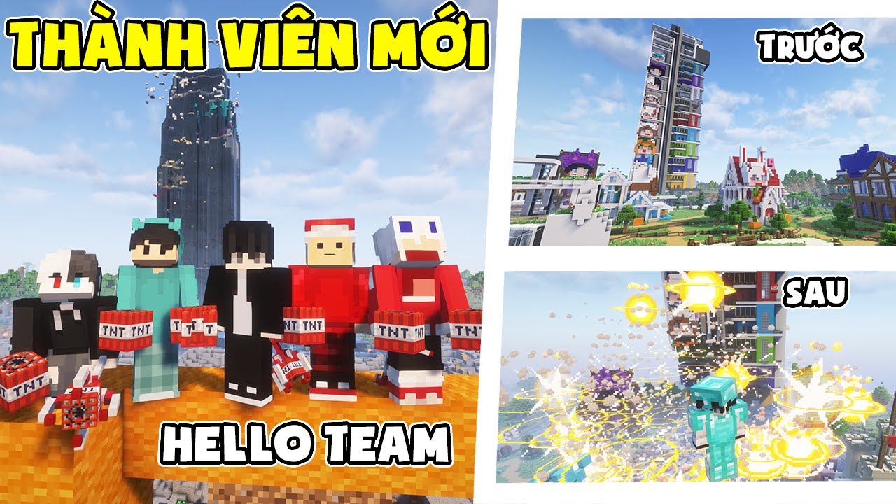 MÌNH LÀ THÀNH VIÊN MỚI CỦA HELLO TEAM? VÀ CHÚNG TÔI NỔ LÀNG !!!