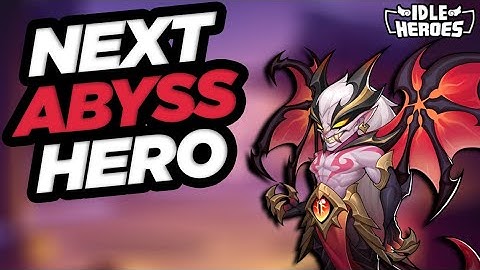 Idle Heroes - WALDECK NEXT ABYSS HERO!!!
