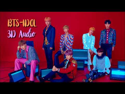 BTS (방탄소년단) 'IDOL' 3D AUDIO (USE HEADPHONES)