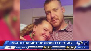 Search continues for missing East TN man