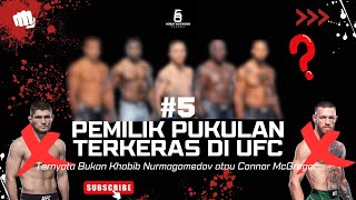 Top 5 Fighter MMA UFC Dengan Pukulan Terkeras, Bukan Khabib Nurmagomedov atau Connor MgGregor