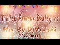 Chatal tik tokfamousdialoguesremibydj vamshi bolthe8019692917