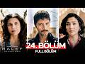 Halef Köklerin Çağrısı 24 Bölüm