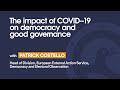 Democracy, governance and COVID-19 -- Patrick Costello