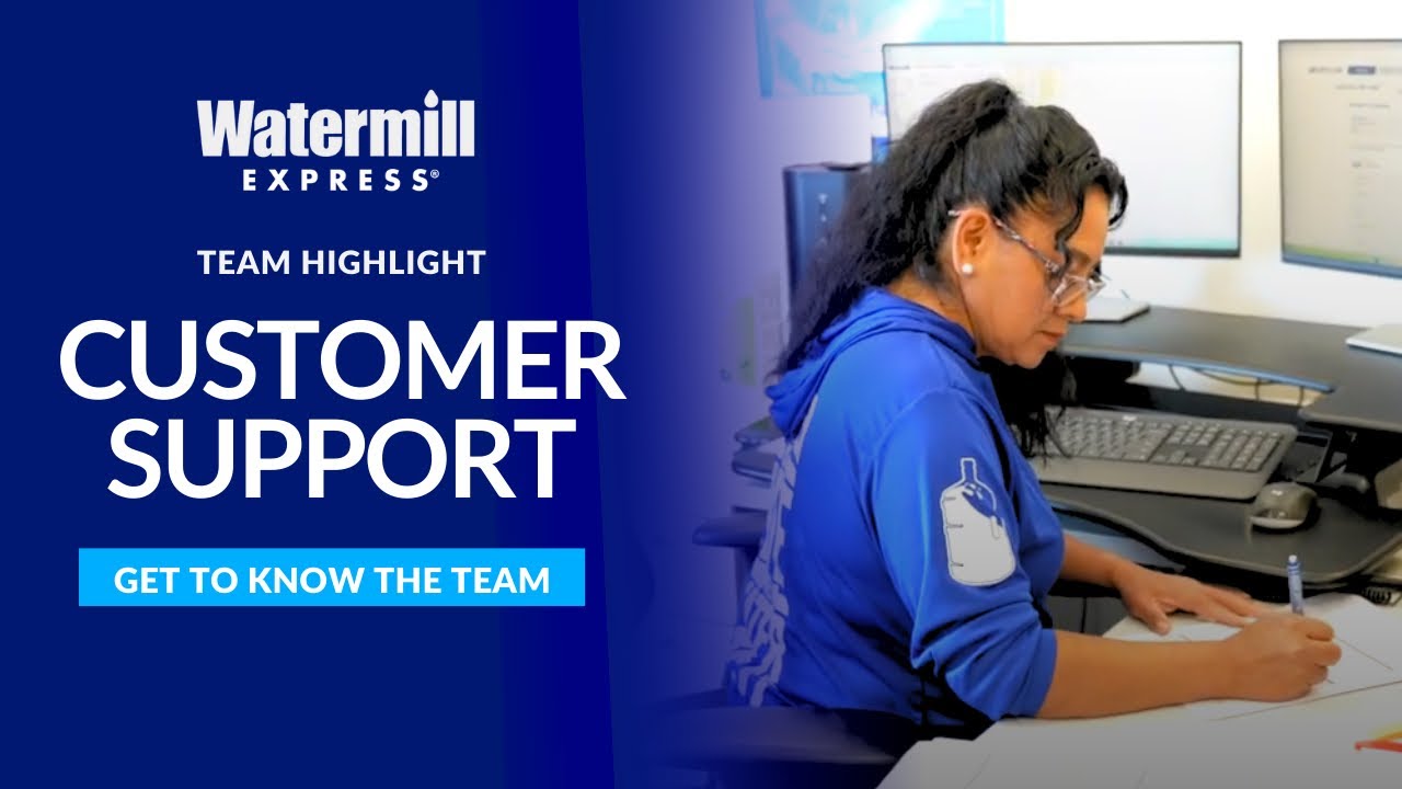 Real People. Real Help. Watermill Express Customer Support Spotlight