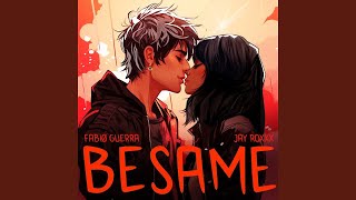 Fabiø Guerra x Jay Roxxx - Besame (Audio)