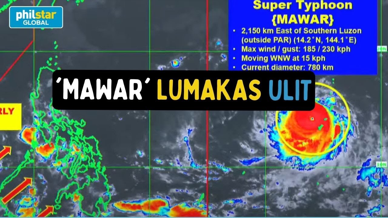 PAGASA Weather Update May 25, 2023 Typhoon Mawar | 4:00 AM - YouTube