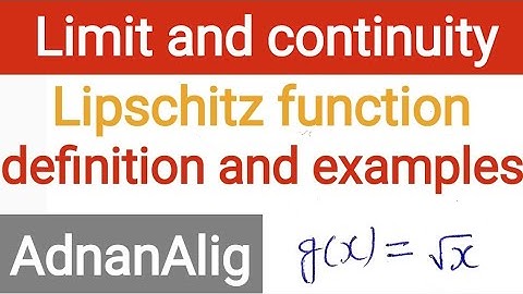 11. Lipschitz function implies uniformly continuous but not converse hold | Real Analysis