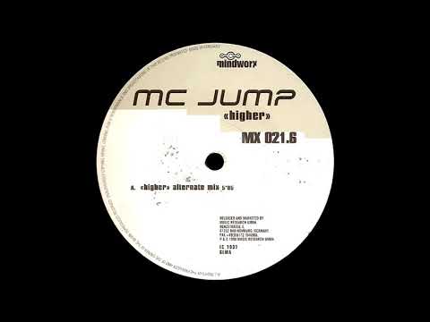 MC Jump — MC Jump - Higher (Alternative Mix) [HQ]