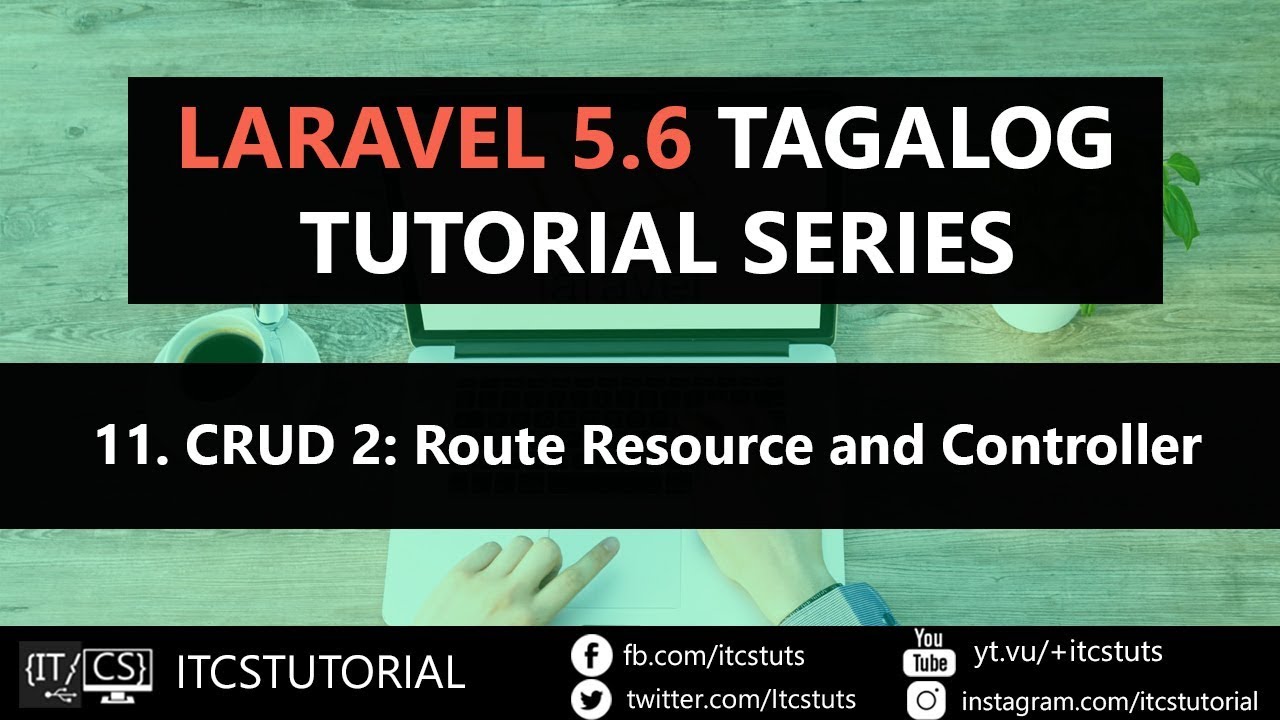 11 Laravel Crud Part 2 Route Resource and Controller (Tagalog) - YouTube