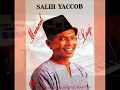 salih yaccob _ belum jodoh