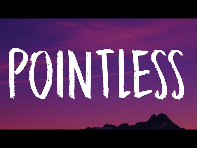 Lewis Capaldi - Pointless (Lyrics) class=