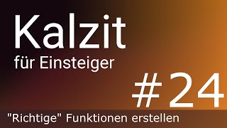 Mehr zu Funktionen | Kalzit #24
