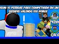 REUNI 10 PESSOAS PARA COMPETIREM EM UM DESAFIO VALENDO 100 ROBUX!
