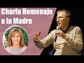 Charla Homenaje a la Madre - Con Joan Garriga y Natalia Tobías