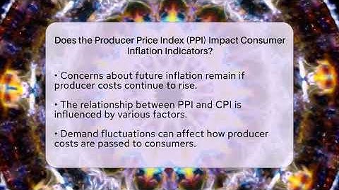 Does the Producer Price Index (PPI) Impact Consumer Inflation Indicators?