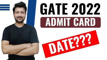 GATE 2022 Admit Card Date Released | Check Now