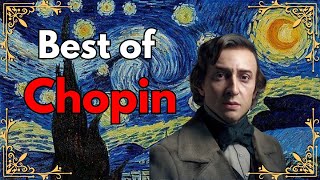 The Best of Chopin - Classical Piano Music
