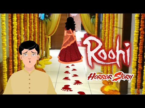 Roohi Horror Story | Kunwari Chudail True Story | Hindi Horror Stories