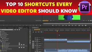Top 10 Must Know Shortcuts for Every Video Editor in Adobe Premiere Pro