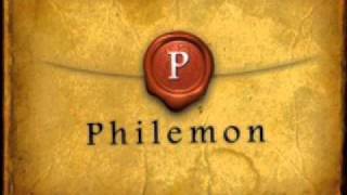 Philemon by GodCENTEREDLives 62,647 views 12 years ago 2 minutes, 32 seconds