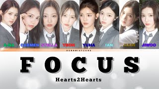 Download Lagu Hearts2Hearts | FOCUS Lyrics| [ Color Code Lyrics ] | 하츠투하츠 MP3