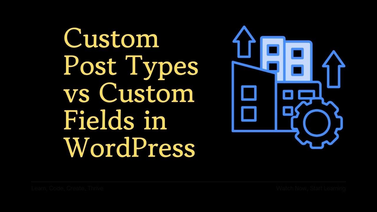 Custom Post Types vs Custom Fields in WordPress: Key Differences ...