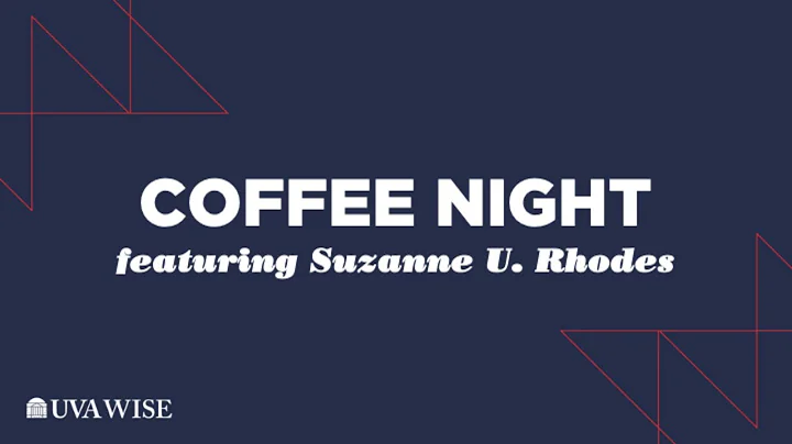 Spring 2021 Coffee Night featuring Suzanne U. Rhodes