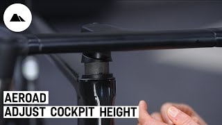 How to adjust Aeroad CFR / CF SLX cockpit height