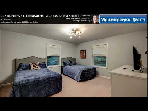 107 Blueberry Ct, Lackawaxen, PA home video tour