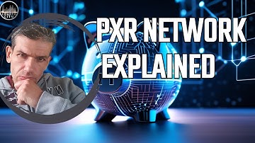 PXR Network: The GAME CHANGER in Crypto Banking?  Everything You Need to Know!