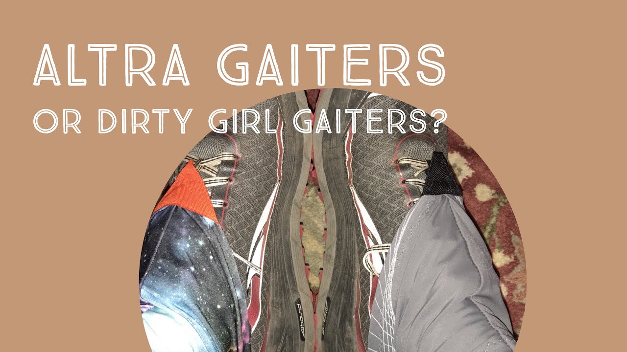 dirty girl gaiters altra