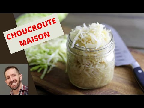 Vidéo: Choucroute : Avantages, Inconvénients Et Modes De Cuisson