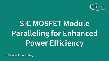 Optimizing SiC MOSFET Module Paralleling for Enhanced Power Efficiency | Infineon