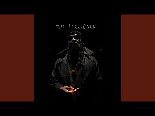 The Foreigner