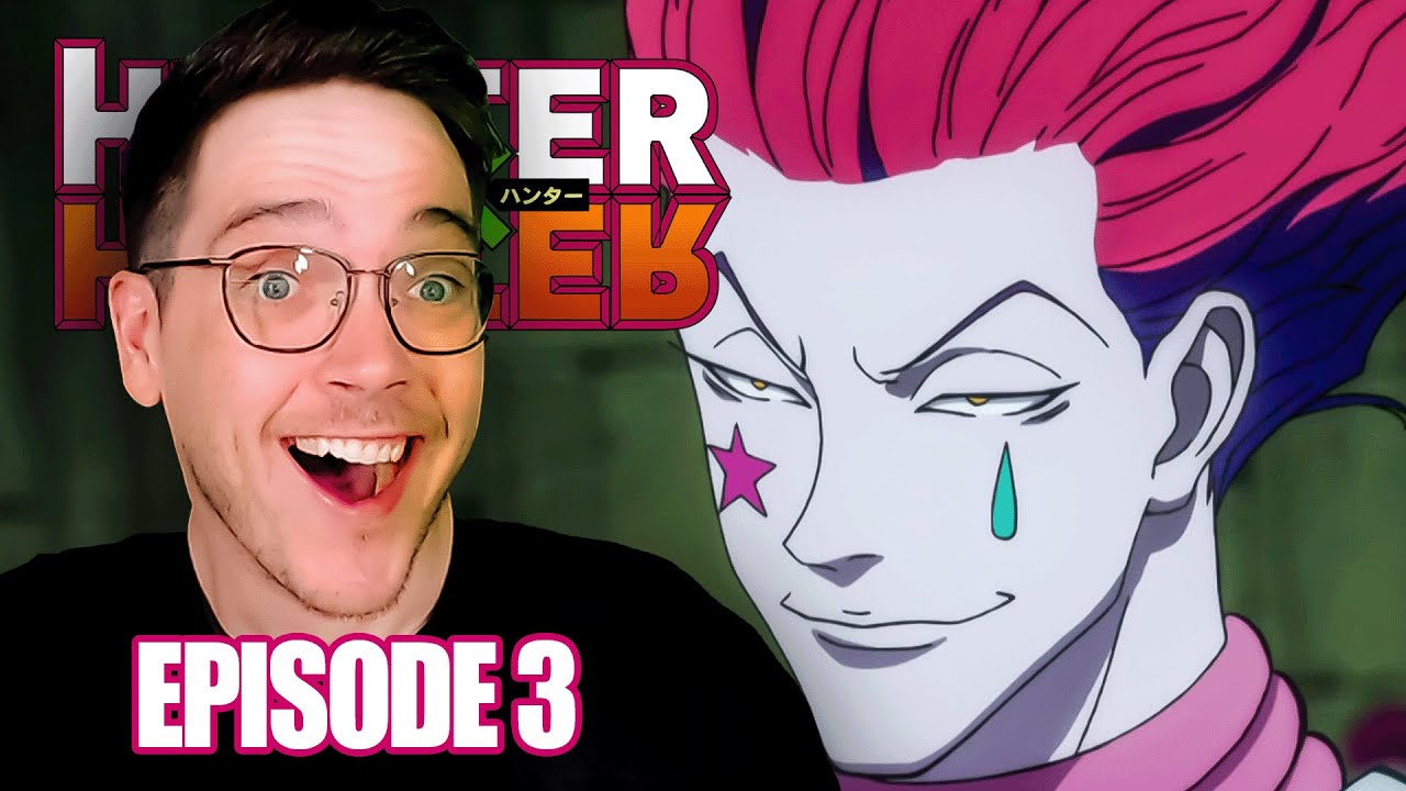 We FINALLY meet HISOKA - Hunter x Hunter Episode  3 REACTION