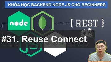 #31. Reusing Connections | Node.JS (SQL/MongoDB) Course for Beginners
