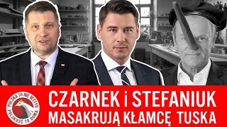 Czarnek i Stefaniuk masakrują kłamcę Tuska