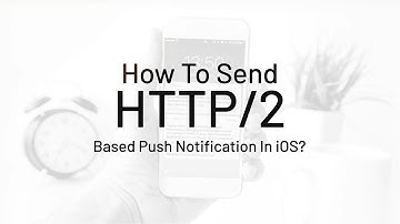 How To Send HTTP/2 Based Push Notification In iOS?