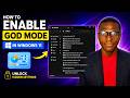 How to Enable God Mode in Windows 11 | Unlock Hidden Settings